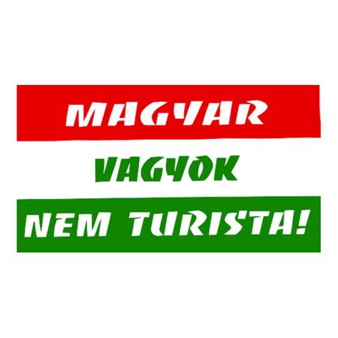 magyar vagyok nem turista